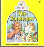 The Zookeeper : Cocky's Circle Little Books : Early Reader